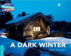 Cambridge Reading Adventures a Dark Winter Turquoise Band - Llewellyn, Claire