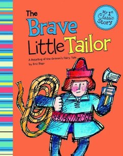 The Brave Little Tailor - Blair, Eric