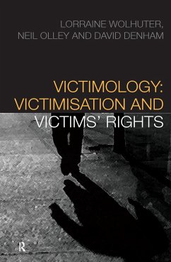 Victimology - Wolhuter, Lorraine; Olley, Neil; Denham, David