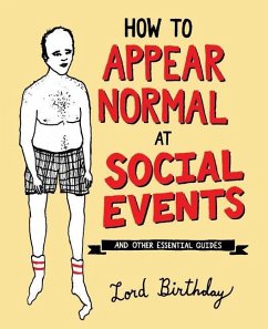 How to Appear Normal at Social Events - Birthday, Lord