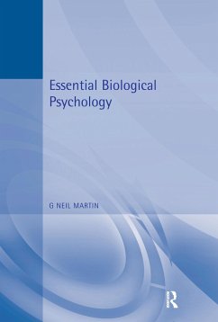 Essential Biological Psychology - Martin, G Neil