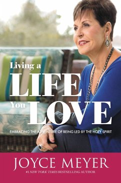 Living a Life You Love - Meyer, Joyce