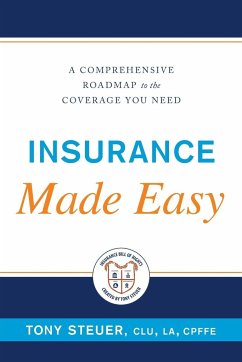 Insurance Made Easy - Steuer, Tony