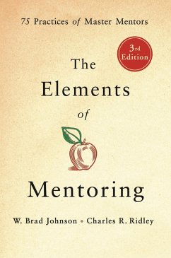 The Elements of Mentoring - JOHNSON, W. BRAD