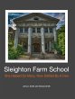 Sleighton Farm School - Bild 1