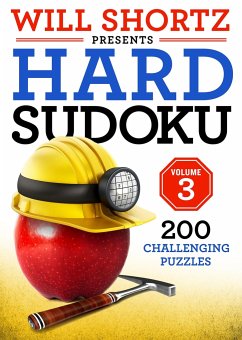 Will Shortz Presents Hard Sudoku Volume 3 - Shortz, Will