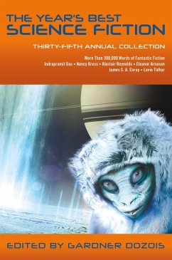 The Year's Best Science Fiction: Thirty-Fifth Annual Collection - Dozois, Gardner