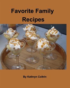 Favorite Family Recipes - Coltrin, Kathryn