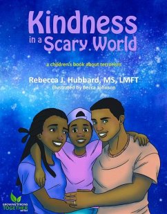 Kindness in a Scary World - Hubbard, Rebecca