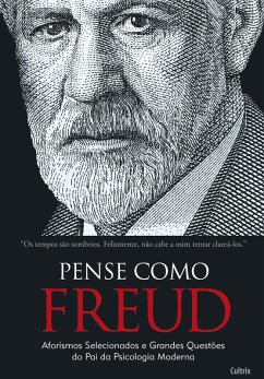 Pense como Freud (eBook, ePUB) - Etzlstorfer, Hannes; Nomaier, Peter
