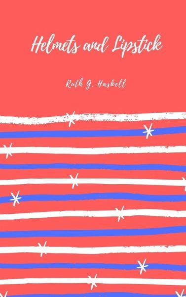 Helmets and Lipstick