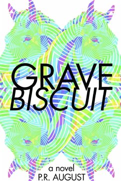 Grave Biscuit - August, P. R.