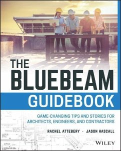 The Bluebeam Guidebook - Attebery, Rachel;Hascall, Jason