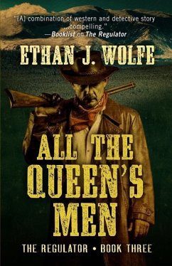 All the Queen's Men - Wolfe, Ethan J.