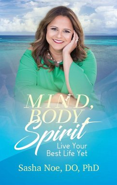 Mind, Body, Spirit - Noe, Sasha