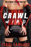 Crawl, Wimp (eBook, ePUB) Crawl, Wimp (eBook, ePUB)