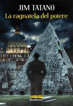 La ragnatela del potere (eBook, ePUB) - Tatano, Jim