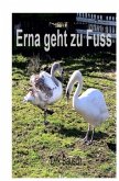 Erna geht zu Fuss