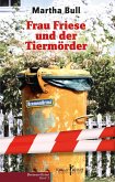 Frau Friese und der Tiermörder (eBook, ePUB)
