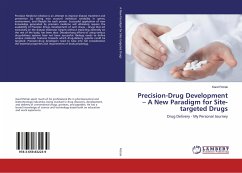 Precision-Drug Development ¿ A New Paradigm for Site-targeted Drugs