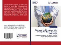 Dünyada ve Türkiye'de Ulus Devlet Modelini dayatan Tarih Alg¿s¿ - Bayrakdar, Bayram