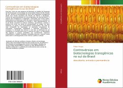 Controvérsias em biotecnologias transgênicas no sul do Brasil