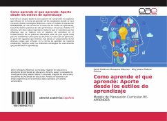 Como aprende el que aprende: Aporte desde los estilos de aprendizaje - Mosquera Albornoz, Deivis Robinson;Salazar Gómez, Niny Johana