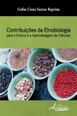 Contribuições da etnobiologia para o ensino e a aprendizagem de ciências (eBook, ePUB)