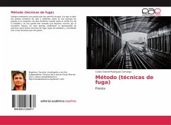 Método (técnicas de fuga) - Rodríguez Camargo, Carlos Gabriel