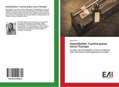 Gastarbeiter: il primo passo verso l¿Europa - Fiore, Elena