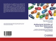 Antibacterial Activities of Some New Heterocyclic Compound - Abdul Hussein Alsafee, Bassam;Mohamed Abdulridha, Maitham;Taher Abbas, Ali