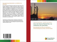 Uso de biossurfactantes na indústria do petróleo