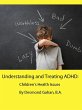 Understanding and Treating ADHD:... - Bild 1