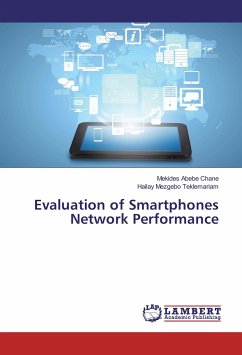 Evaluation of Smartphones Network Performance