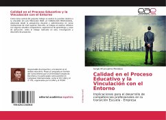 Calidad en el Proceso Educativo y la Vinculación con el Entorno - Jaime Mendoza, Sergio Arturo