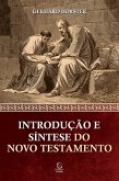 Introdução e síntese do Novo Testamento - 4ª edição (eBook, ePUB)