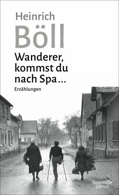 Wanderer, kommst du nach Spa ... (eBook, ePUB) - Böll, Heinrich