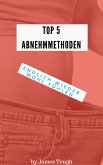 TOP 5 Abnehmmethoden (eBook, ePUB)