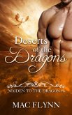 Deserts of the Dragons: Maiden to the Dragon #6 (Alpha Dragon Shifter Romance) (eBook, ePUB)