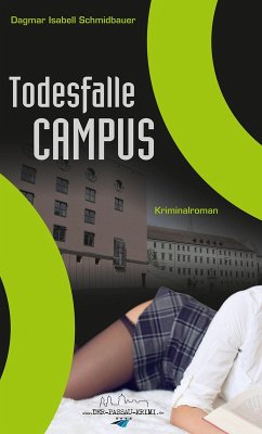 Todesfalle Campus (eBook, ePUB) - Schmidbauer, Dagmar Isabell