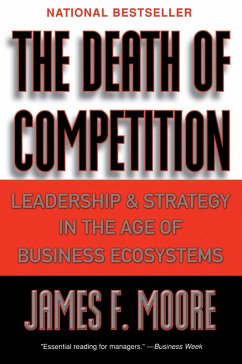 The Death of Competition (eBook, ePUB) - Moore, James F.