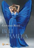 Blu Pamela (eBook, ePUB)