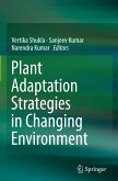 Plant Adaptation Strategies in Changing Environment