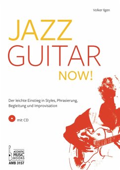 Jazz Guitar now! Mit CD - Ilgen, Volker