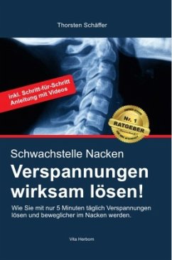 Schwachstelle Nacken- Verspannungen wirksam lösen - Schäffer, Thorsten