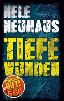 Tiefe Wunden - Neuhaus, Nele