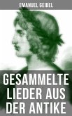 Gesammelte Lieder aus der Antike (eBook, ePUB)