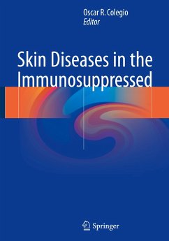 Skin Diseases in the Immunosuppressed