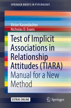 Test of Implicit Associations in Relationship Attitudes (TIARA) - Karandashev, Victor;Evans, Nicholas D.