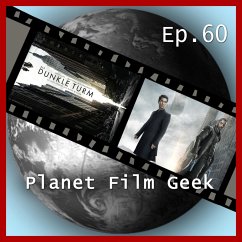 Planet Film Geek, PFG Episode 60: Der Dunkle Turm (MP3-Download) - Schmidt, Johannes; Langley, Colin